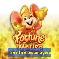 free fire testar agora